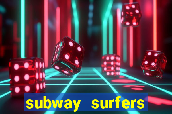 subway surfers money bet